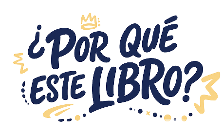 ¿Por qué este libro?
